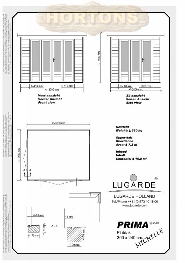 3.0 x 2.4m Lugarde Prima Michelle